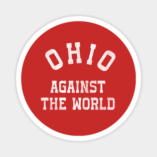 Ohio Against The World Magnet